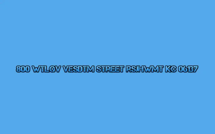800 wtlqv vesdtm street rsjhwmt kc 06137